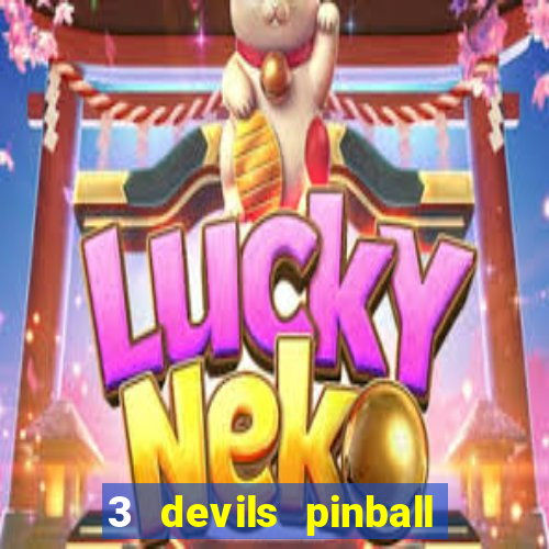 3 devils pinball casino slot