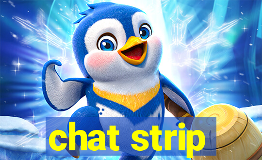 chat strip