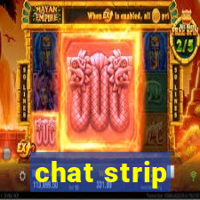 chat strip