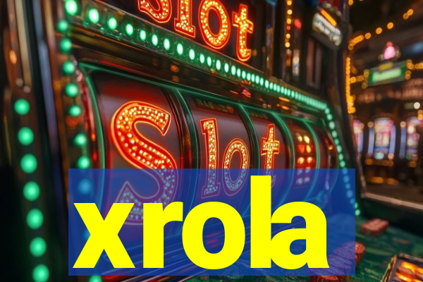 xrola