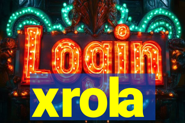 xrola