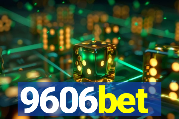 9606bet