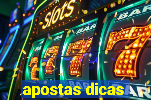 apostas dicas