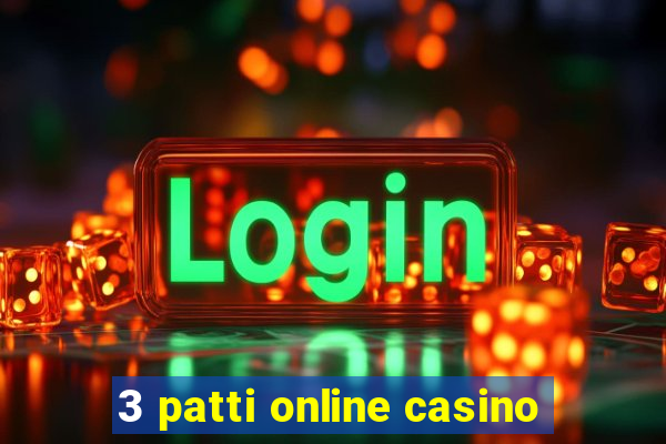 3 patti online casino