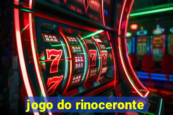 jogo do rinoceronte