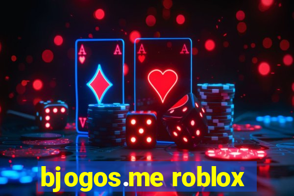 bjogos.me roblox