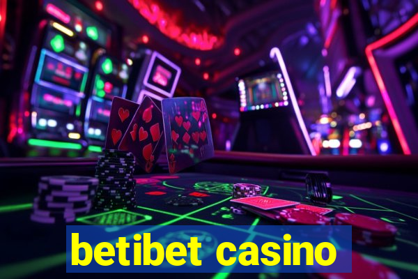 betibet casino