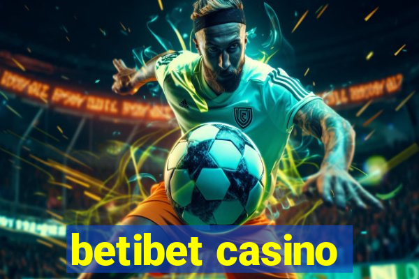 betibet casino