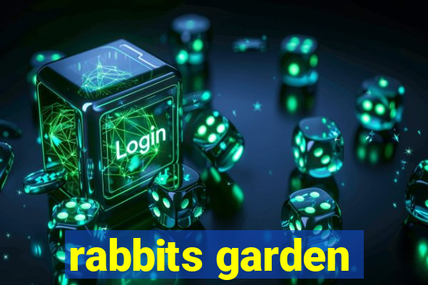 rabbits garden