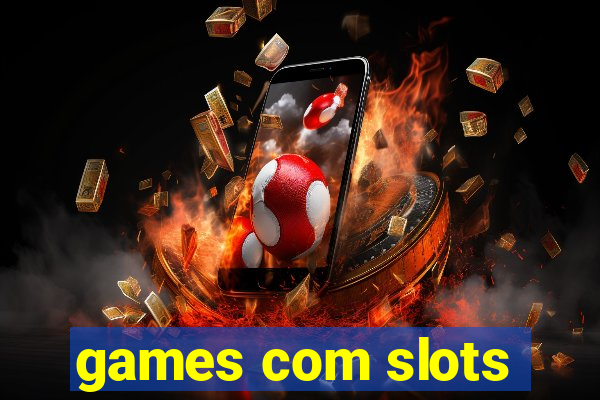 games com slots