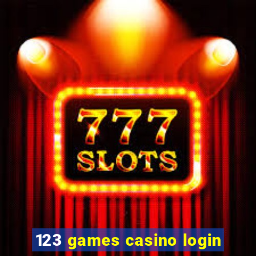 123 games casino login