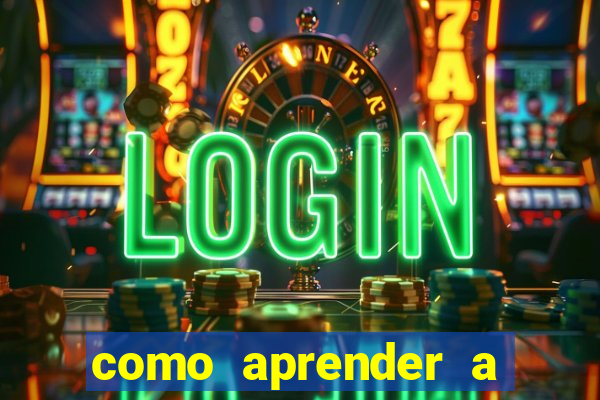 como aprender a jogar cassino online