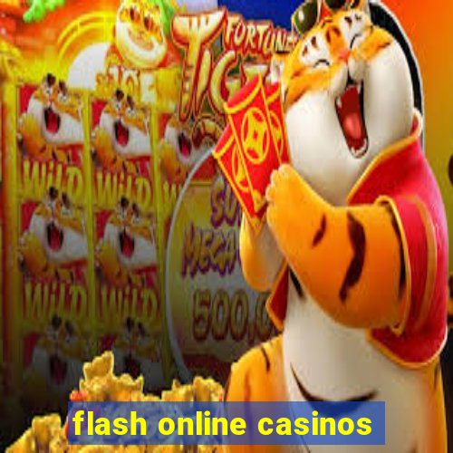 flash online casinos