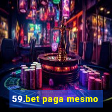 59.bet paga mesmo