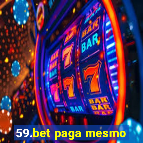 59.bet paga mesmo