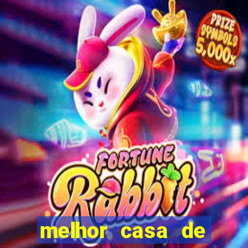 melhor casa de aposta para jogar fortune tiger