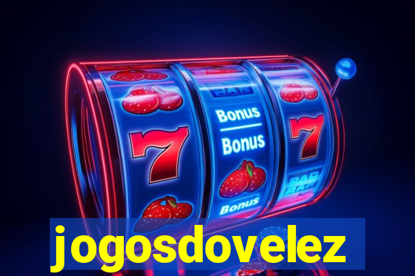 jogosdovelez