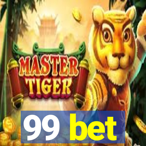 99 bet