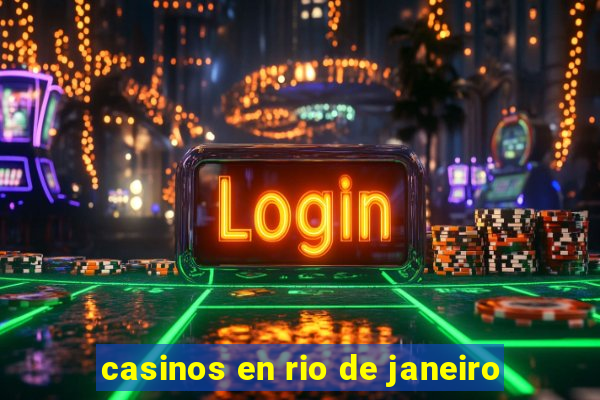 casinos en rio de janeiro