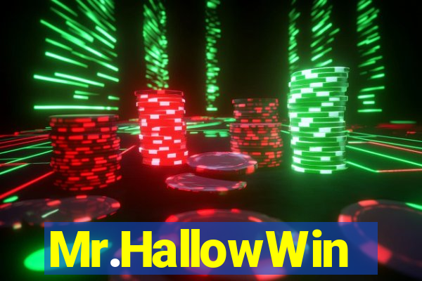 Mr.HallowWin