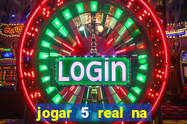 jogar 5 real na cabe?a quanto eu ganho