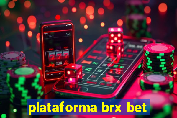 plataforma brx bet