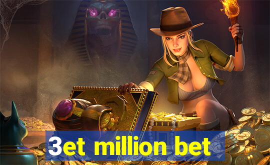 3et million bet