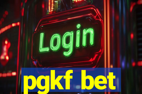 pgkf bet