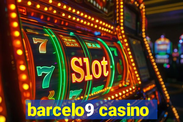 barcelo9 casino