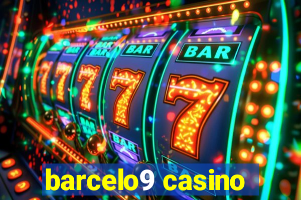 barcelo9 casino