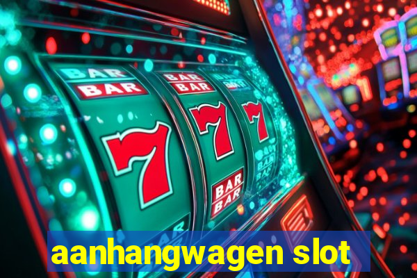 aanhangwagen slot