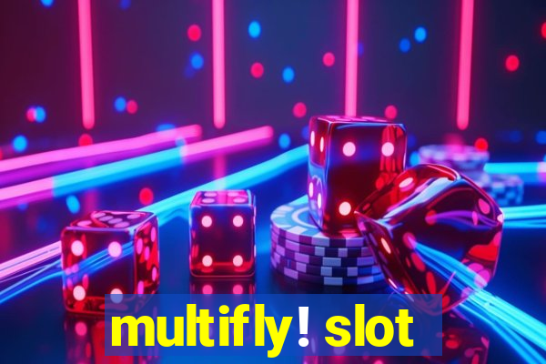 multifly! slot