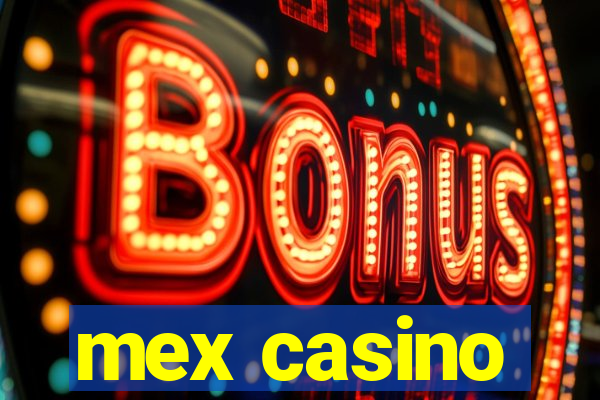 mex casino