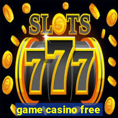 game casino free