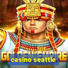 casino seattle