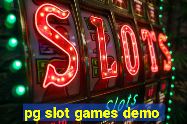 pg slot games demo