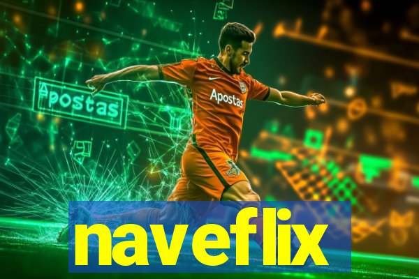 naveflix