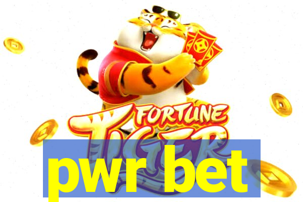 pwr bet