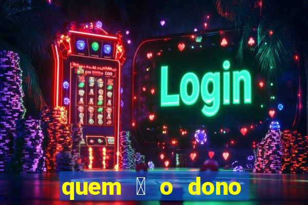 quem 茅 o dono da betfair