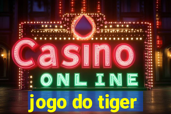 jogo do tiger