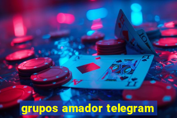 grupos amador telegram