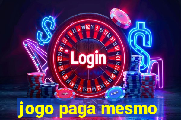 jogo paga mesmo