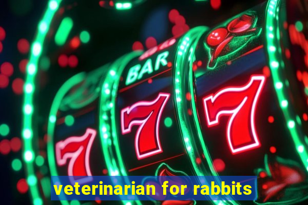 veterinarian for rabbits