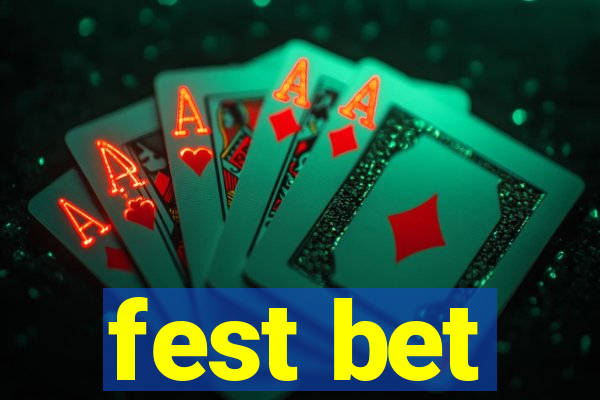 fest bet