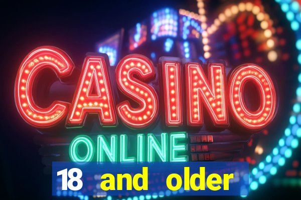 18 and older casinos in california