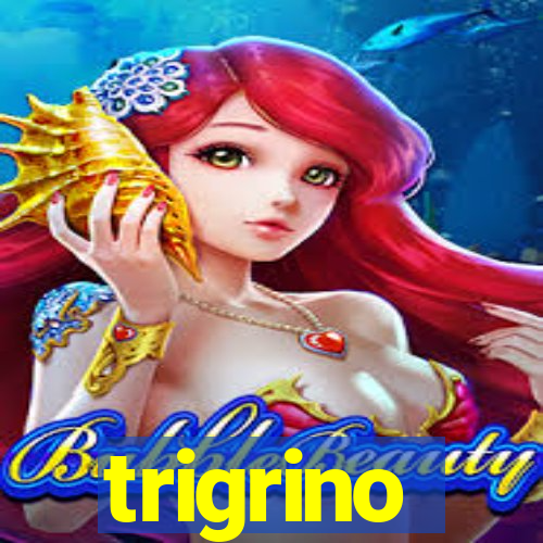 trigrino