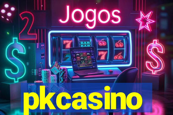 pkcasino