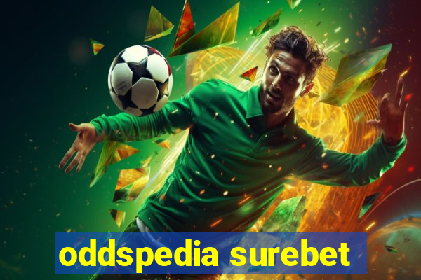 oddspedia surebet