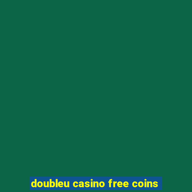 doubleu casino free coins