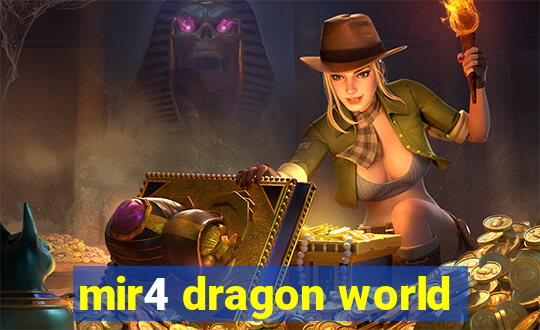 mir4 dragon world